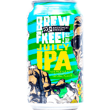 Brew Free! Or Die Juicy IPA