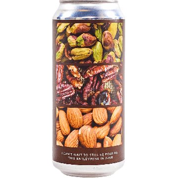 I Can't Wait To Still Be Pouring This Barleywine In June
