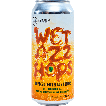 Wet Azz Hops