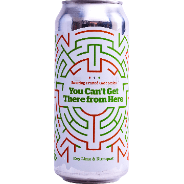 You Cant Get There From Here (Key Lime & Kumquat)
