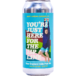You'Re Just Here For The Zip Line - Mast Landing Brewing - Buy Craft