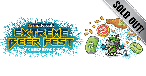 Extreme Beer Fest: Cyberspace (Sold Out)